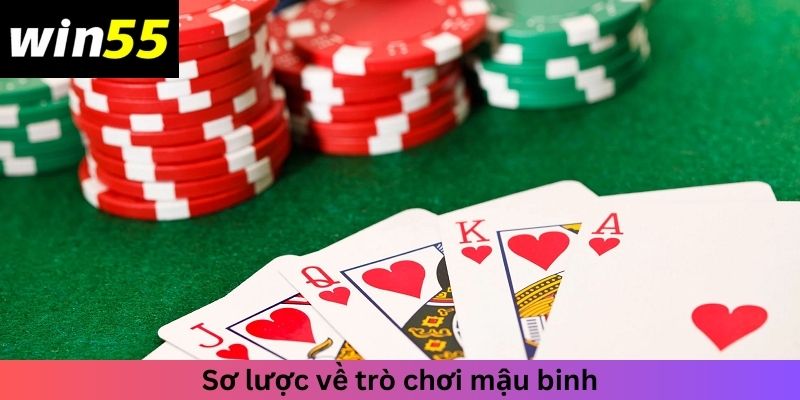 Sơ lược về trò chơi mậu binh