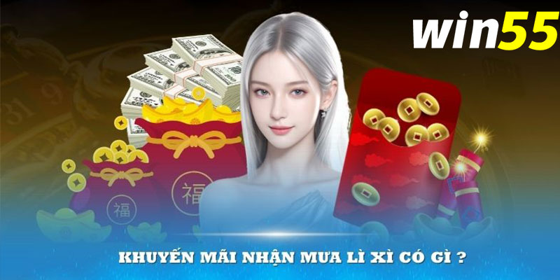 Tổng hợp những lí do bạn không thể bỏ lỡ khuyến mãi nhận mưa lì xì